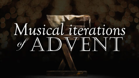 Musical Iterations Of Advent @ Worship Center