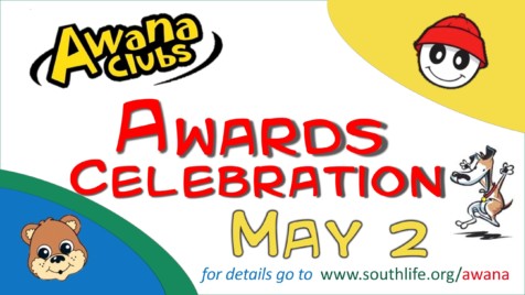 Awana Awards Night 2018 @ South Life Center@South