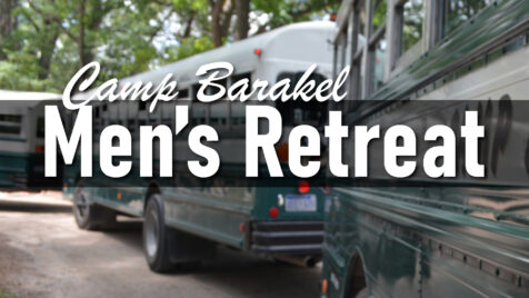 Men's Retreat at Camp Barakel 2024 @ Camp Barakel