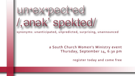 Something Unexpected Women's Night Out @ South Church - Chapel