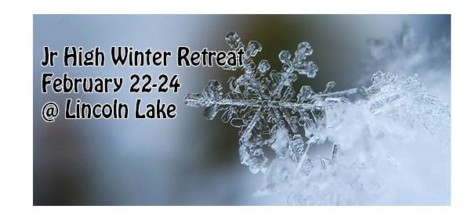 Jr High Winter Retreat @ Lincoln Lake Camp